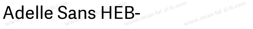 Adelle Sans HEB字体转换